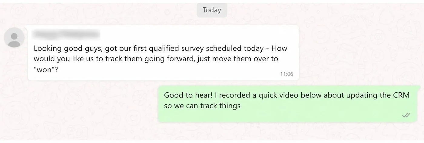 WhatsApp message from an installer: looking good guys, got our first qualified survey scheduled today.